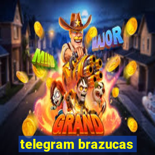 telegram brazucas